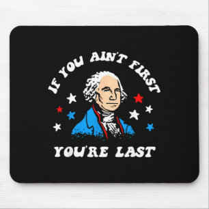Wenn nicht zuerst 4. Juli Letzter Patriotischer Us Mousepad