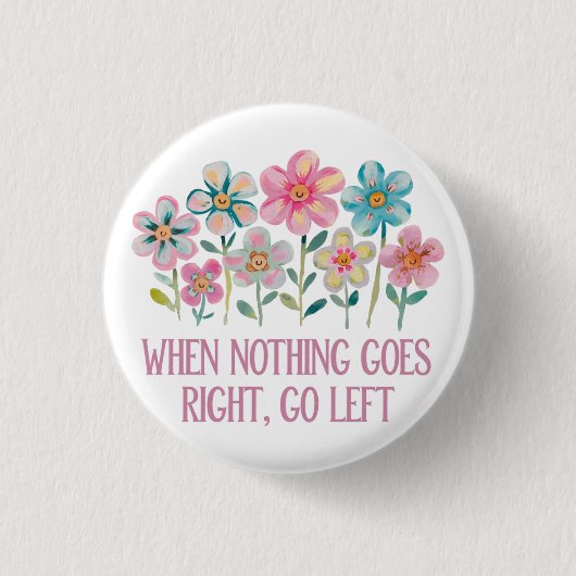 Wenn nichts gut geht, gehen Sie links Button (Vorderseite)