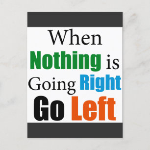 Wenn nichts richtig läuft postkarte