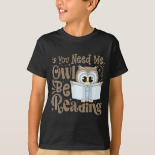 Wenn nötig, Eule liest lustiges Buch Liebhaber Stu T-Shirt