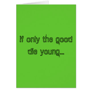 Wenn nur das gute Junge… die