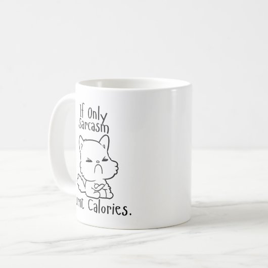 Wenn nur Sarcasm Burnt Calories - Funny Angry Cat Kaffeetasse (Vorderseite Links)
