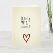 Wenn nur Wein Krebs heilen Karte (Vorderseite)