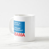 WENN OBAMA DIE ANTWORT WAR, WIE DAS QUESTIO DUMM KAFFEETASSE (Vorderseite Links)