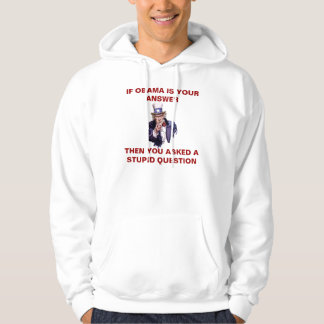 WENN OBAMA IHRE besonders angefertigte ANTWORT - Hoodie