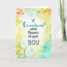 Wenn Oma Blume wäre, wähle ich dich! Karte