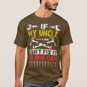 Wenn Onkel nicht Fi Es kann niemand Väter Tag 2 T-Shirt