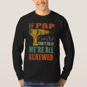 Wenn Papa es nicht reparieren kann, sind wir alle T-Shirt