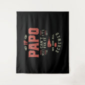 Wenn Papo es nicht reparieren kann, sind wir abges Wandteppich (Vorderseite)