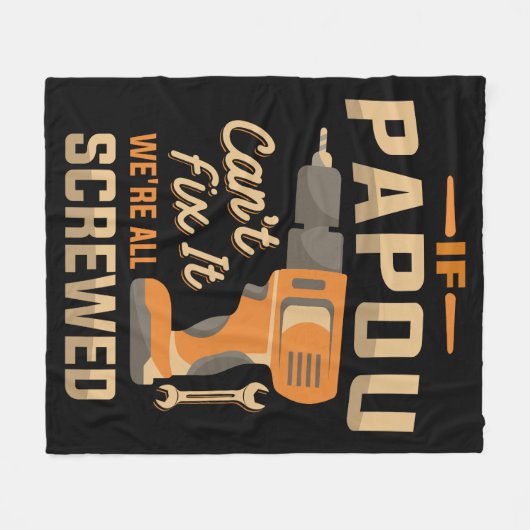 Wenn Papou Cant Fix Es Funny Handyman Opa Fleecedecke (Vorderseite (Horizontal))