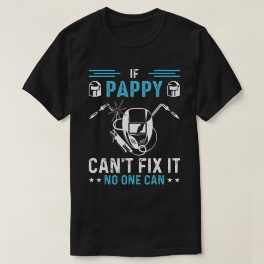 Wenn PAPPY nicht reparieren kann, kann es niemand T-Shirt (Design vorne)