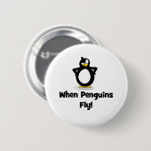Wenn Pinguine fliegen! Button (Vorne & Hinten)