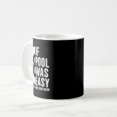 Wenn Pool war einfach Pool Billard Funny Pool T -  Kaffeetasse (Vorderseite Links)