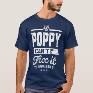 Wenn Poppy es nicht reparieren kann T-Shirt