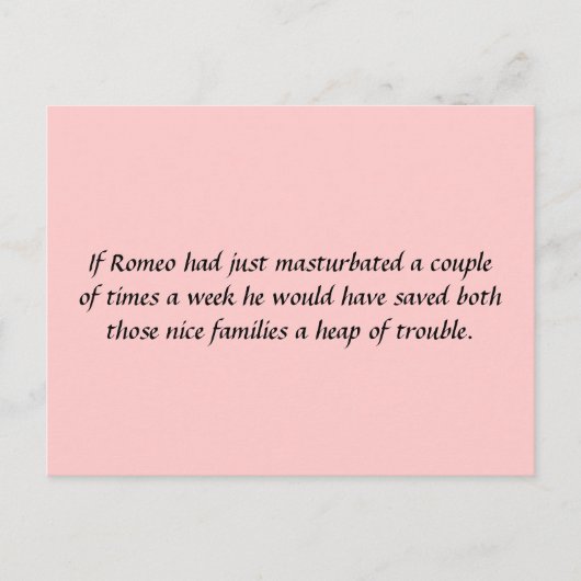 Wenn Romeo nur.. Postkarte (Vorderseite)