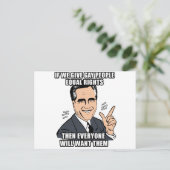 WENN ROMNEY GAY MENSCHEN GLEICHE RECHTE VERLEIHT,  POSTKARTE (Stehend Vorderseite)