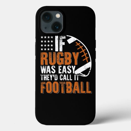 Wenn Rugby einfach war, nennen sie es Football Fun Case-Mate iPhone Hülle (Rückseite)