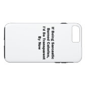 Wenn Sarcastic verbrannte Kalorien wäre Case-Mate iPhone Hülle (Rückseite (Horizontal))