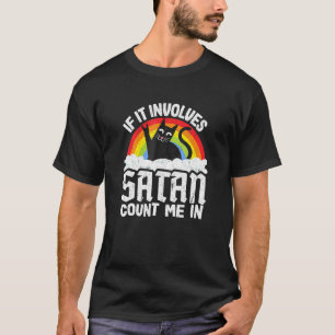 Wenn Satan mich mit Schwermetall R T-Shirt