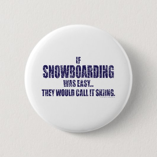 Wenn-Schnee-Boarding-war-EASY Button (Vorderseite)