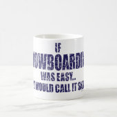 Wenn-Schnee-Boarding-war-EASY Kaffeetasse (Mittel)