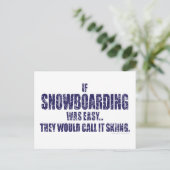 Wenn-Schnee-Boarding-war-EASY Postkarte (Stehend Vorderseite)