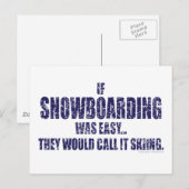Wenn-Schnee-Boarding-war-EASY Postkarte (Vorne/Hinten)