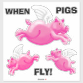 Wenn Schweine fliegen Aufkleber (Blatt)