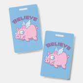 Wenn Schweine Fliegen glauben Sie das Unmögliche Ausweis (Vorder- & Rückseite)