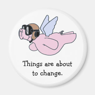 Wenn Schweine fliegen Magnet