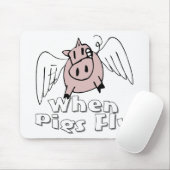 Wenn Schweine fliegen Mousepad (Mit Mouse)