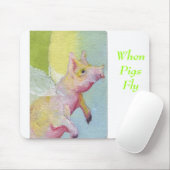 Wenn Schweine fliegen Mousepad (Mit Mouse)