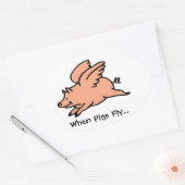 Wenn Schweine Fly Oval Sticker (Umschlag)