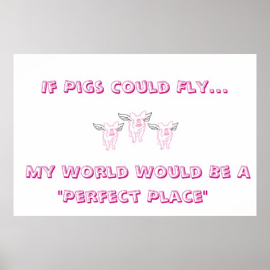 Wenn Schweine Plakat fliegen könnten (Vorne)