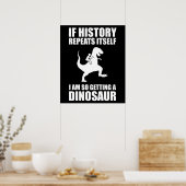 Wenn sich die Geschichte wiederholt, bekomme ich e Poster (Küche)