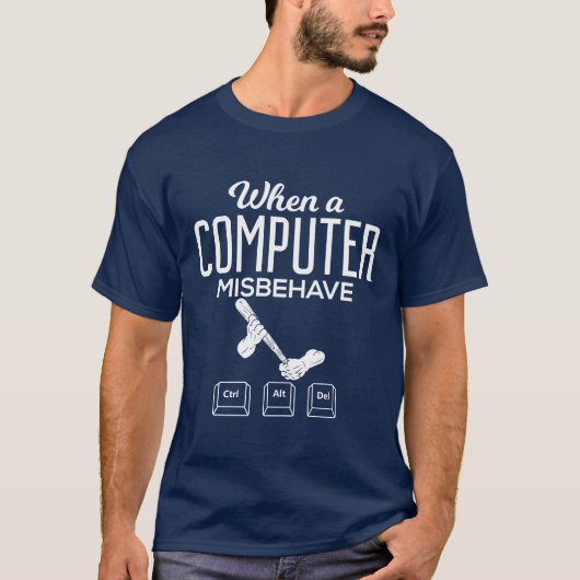 Wenn sich ein Computer falsch benimmt T-Shirt (Vorderseite)