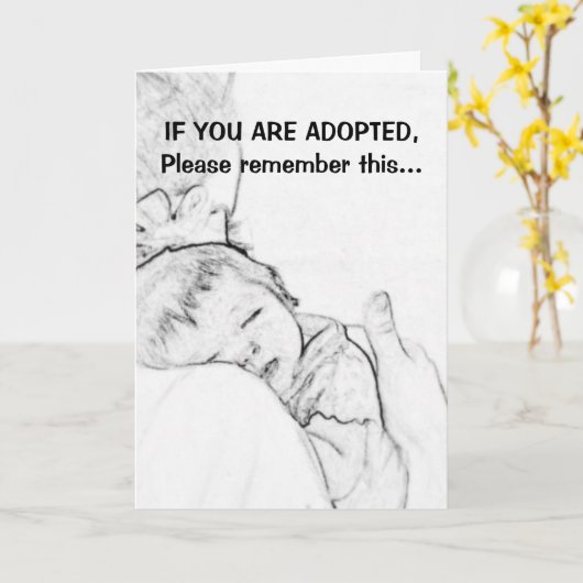 Wenn Sie adoptiert sind, denken Sie bitte daran... Karte (Gelbe Blume)