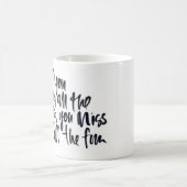 Wenn Sie alle Regeln Sie Fräulein All The Fun Mug Kaffeetasse (Mittel)