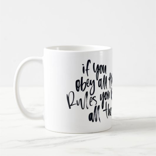 Wenn Sie alle Regeln Sie Fräulein All The Fun Mug Kaffeetasse (Links)
