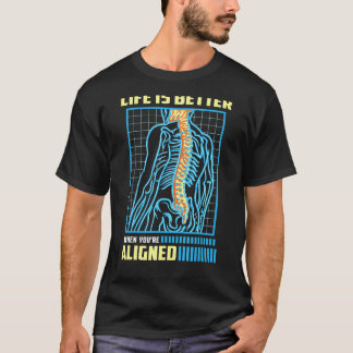 WENN SIE AN DEN Orthopädie-Chiropraktor ANGEPASST T-Shirt