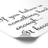 Wenn Sie an etwas Poster glauben (Ecke)