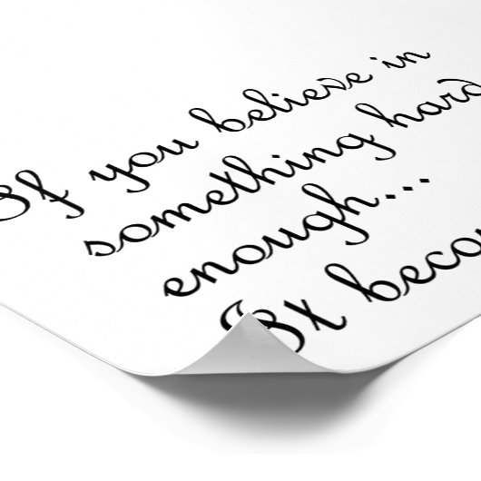 Wenn Sie an etwas Poster glauben (Ecke)