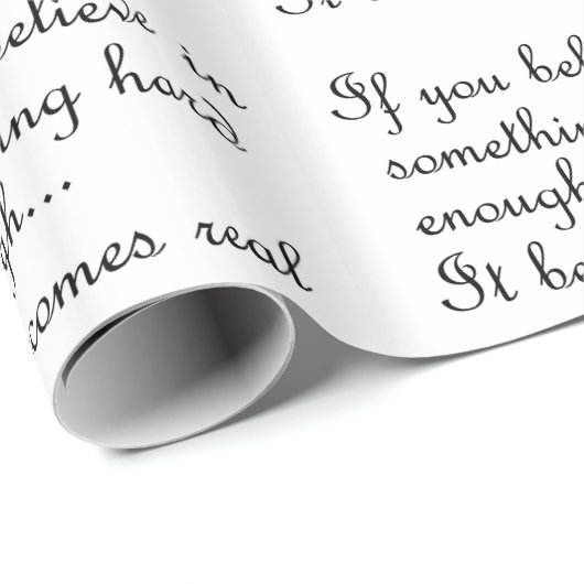 Wenn Sie an etwas Verpackungspapier glauben Geschenkpapier (Rolleneckpunkt)