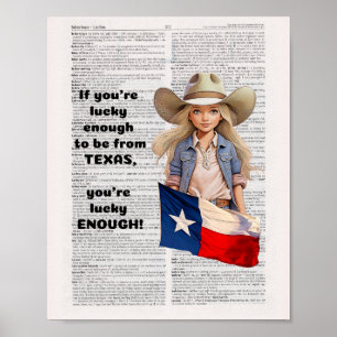Wenn Sie das Glück haben, aus Texas zu kommen, Poster