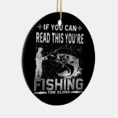 Wenn Sie das lesen können, fischen Sie zu Nah Keramik Ornament (Rechts)