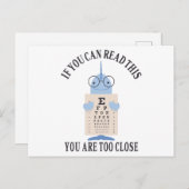 Wenn Sie das lesen können, sind Sie zu nah Postkarte (Vorne/Hinten)