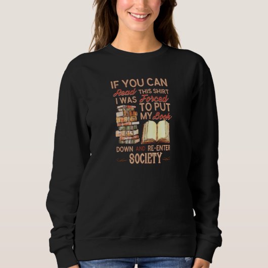 Wenn Sie das lesen können Sweatshirt (Vorderseite)