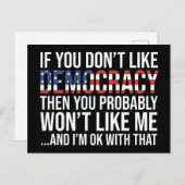 Wenn Sie Demokratie nicht mögen Postkarte (Vorne/Hinten)