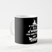 Wenn Sie denken, ich bin eine Hexe, Halloween Kaffeetasse (Vorderseite Links)