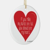 Wenn Sie denken, sind meine Hände, Sie sollten Keramikornament (Rechts)